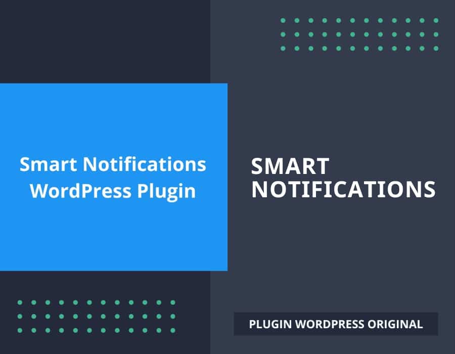 smart-notification-wordpress-v912-nulled